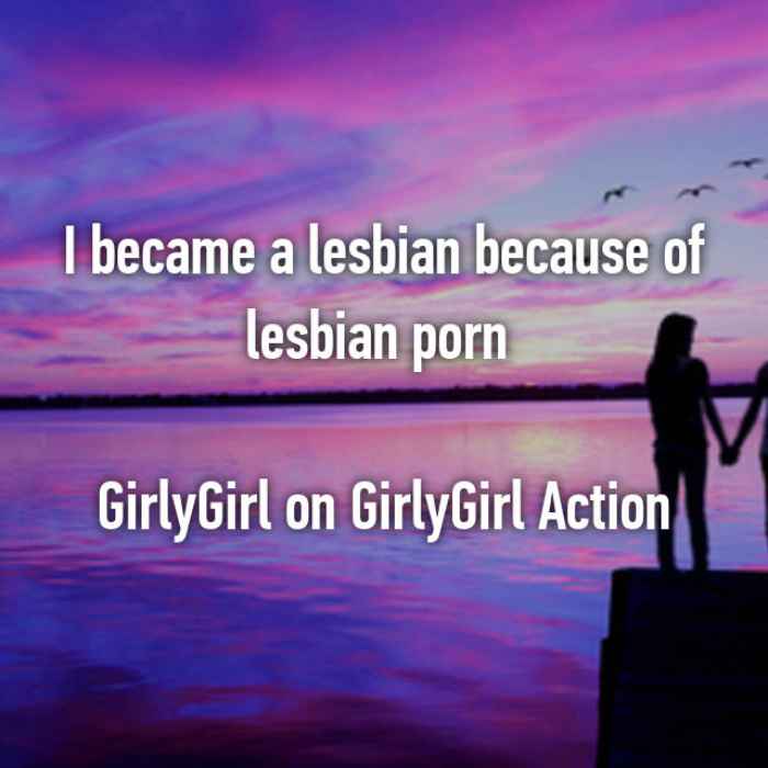 I became a lesbian because of lesbian porn 😋GirlyGirl on GirlyGirl Action👭💦